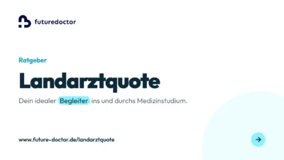 Landarztquote für die Zulassung zum Medizinstudium.