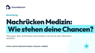 Nachrücken Chancen im Medizin-NC: warum die Grenzwerte täglich wandern und wie du dranbleibst