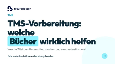 TMS Vorbereitung Bücher: welche Titel wirklich beim Medizinertest helfen