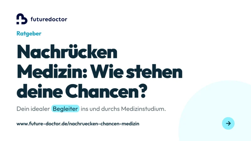 Nachrücken Chancen im Medizin-NC: warum die Grenzwerte täglich wandern und wie du dranbleibst