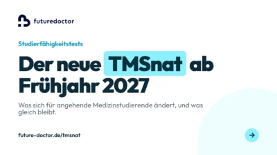 TMSnat: der neue Medizinertest ab Frühjahr 2027 für die Zulassung zum Medizinstudium